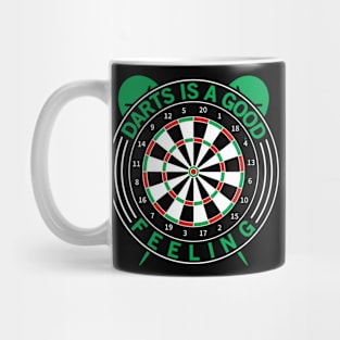 Darts Is A Good Feeling I Darts Mug